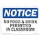 Signmission OSHA Notice, 5" Height, No Food & Drink Permitted In Classroom Sign, 7" X 5", Landscape OS-NS-D-57-L-14553 - alternate 1